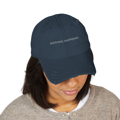 Nothing Happened Embroidered Dad Hat | Inspired by Roronoa Zoro from One Piece
