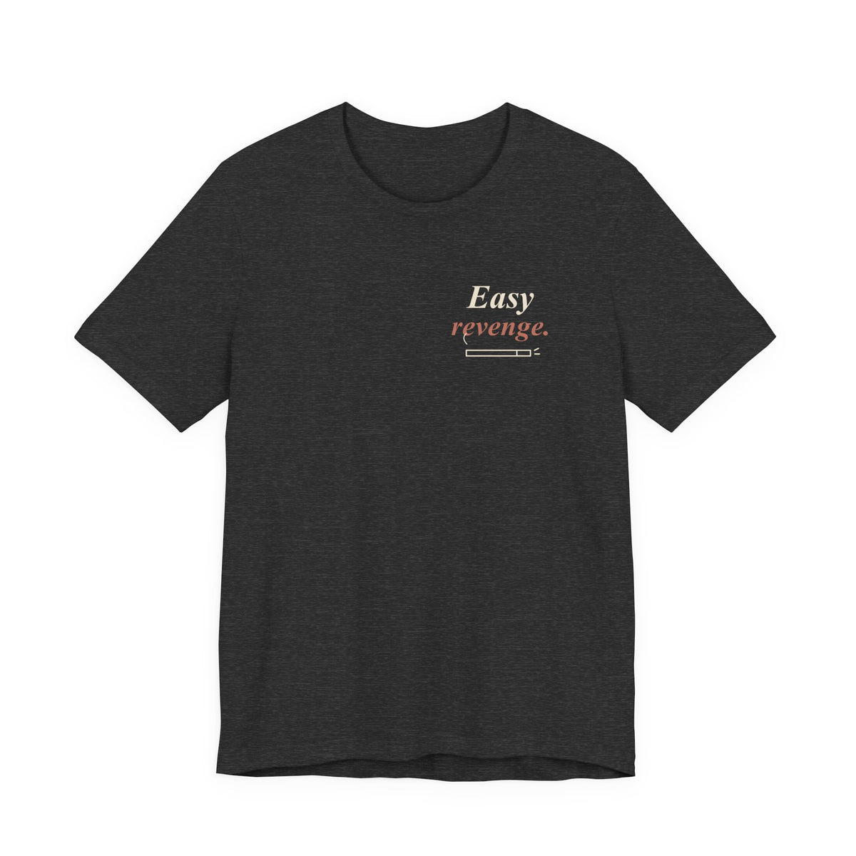 Easy Revenge Letter Anime Quote Soft Tee | Devil Hunter Japanese Streetwear