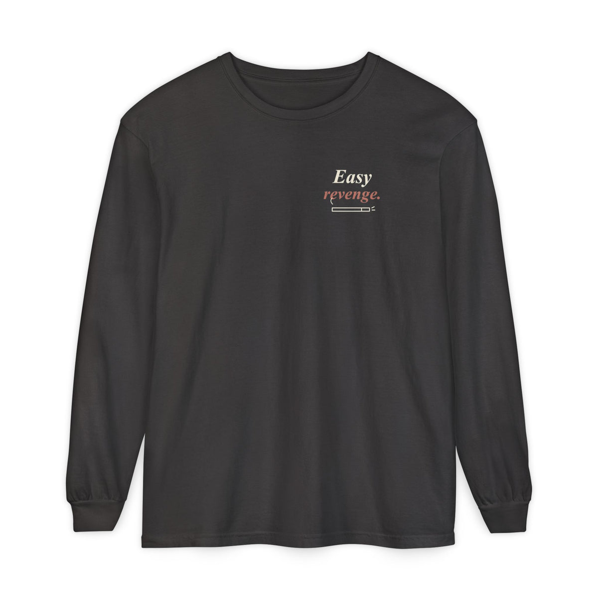 Easy Revenge Letter Quote Long Sleeve Tee | Inspired by Aki Hayakawa and Himeno from Chainsaw Man