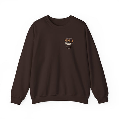 My Ninja Way Quote Crewneck Sweatshirt | Inspired by Naruto Uzumaki from Naruto