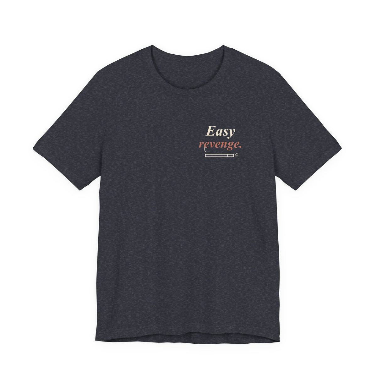 Easy Revenge Letter Anime Quote Soft Tee | Devil Hunter Japanese Streetwear