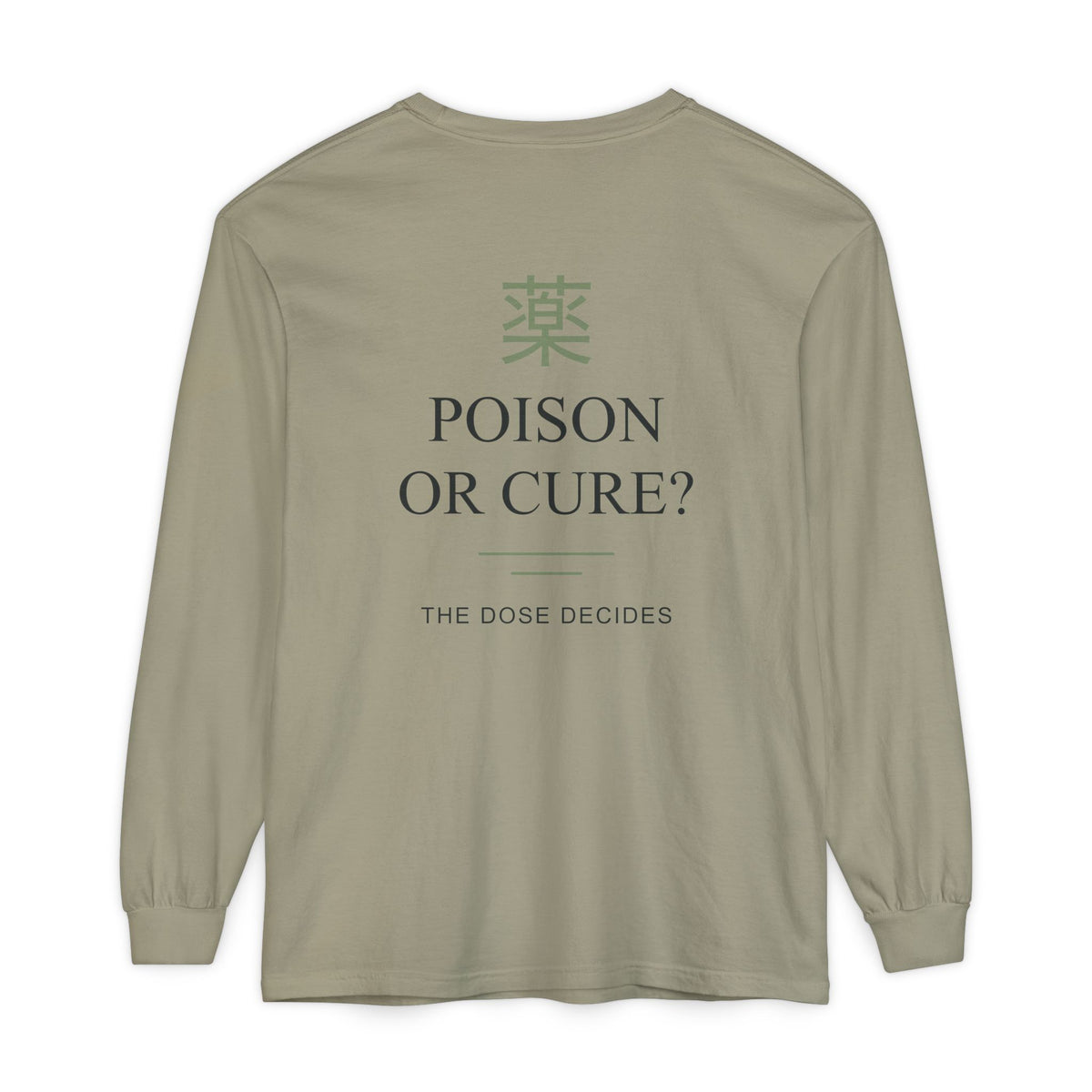 The Dose Makes Kanji Long Sleeve Tee | Inspired by Maomao from The Apothecary Diaries