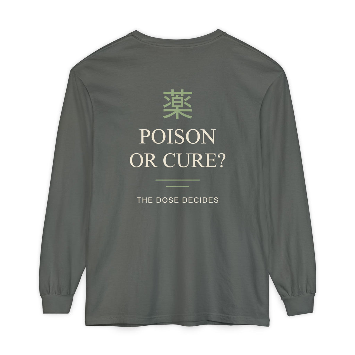 The Dose Makes Kanji Long Sleeve Tee | Inspired by Maomao from The Apothecary Diaries