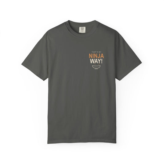 My Ninja Way Anime Quote Tee | Ninja Japanese Streetwear