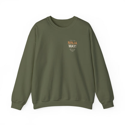 My Ninja Way Quote Crewneck Sweatshirt | Inspired by Naruto Uzumaki from Naruto