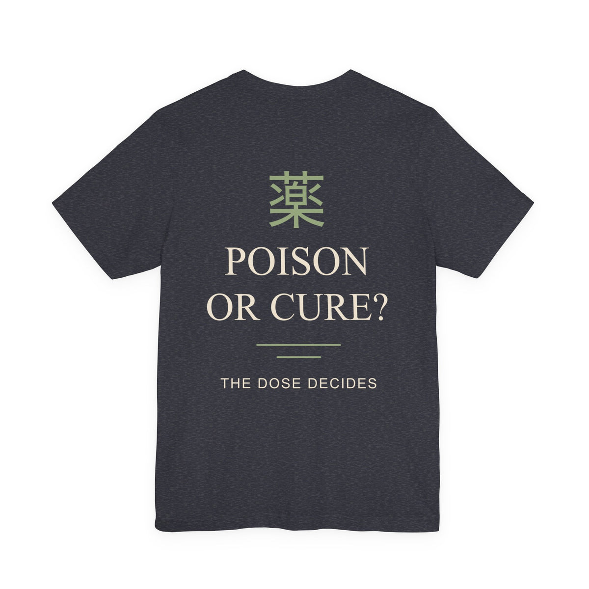 The Dose Makes Kanji Anime Soft Tee | Apothecary Japanese Streetwear