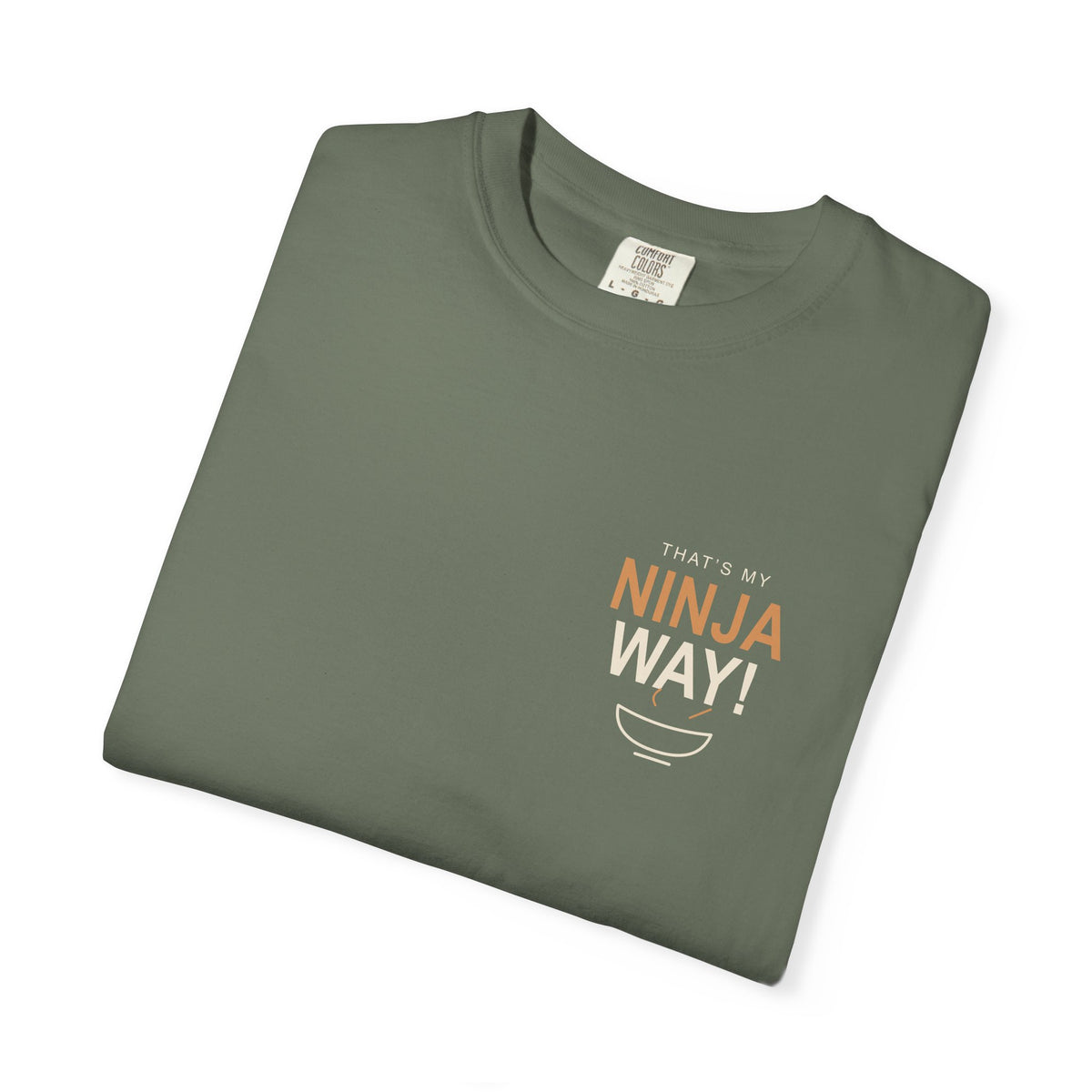 My Ninja Way Anime Quote Tee | Ninja Japanese Streetwear