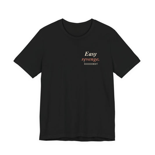 Easy Revenge Letter Anime Quote Soft Tee | Devil Hunter Japanese Streetwear