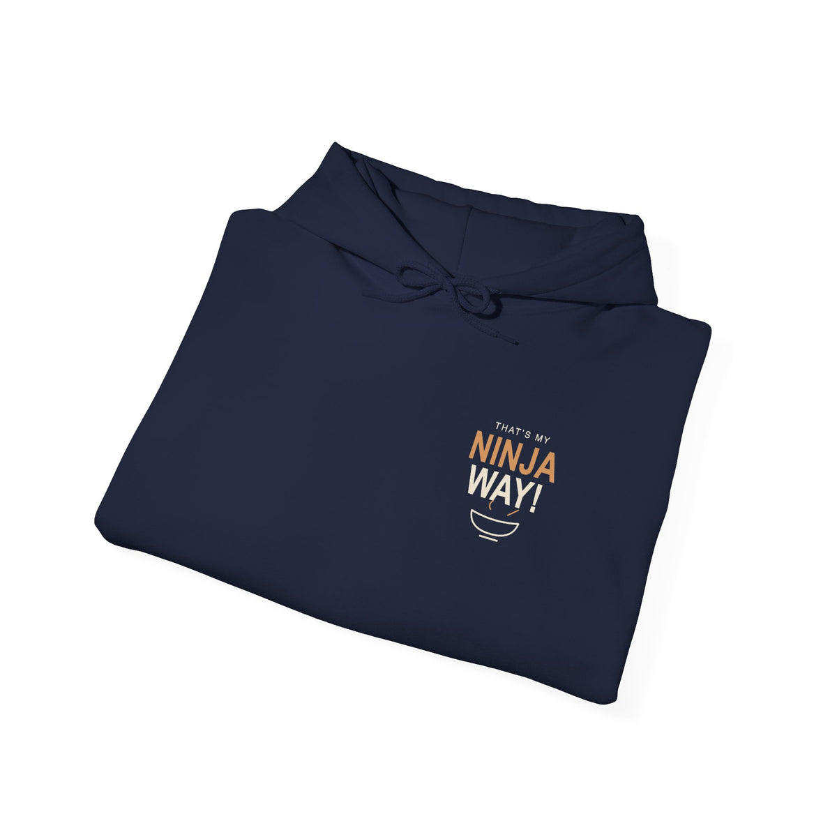 My Ninja Way Anime Quote Hoodie | Ninja Japanese Streetwear