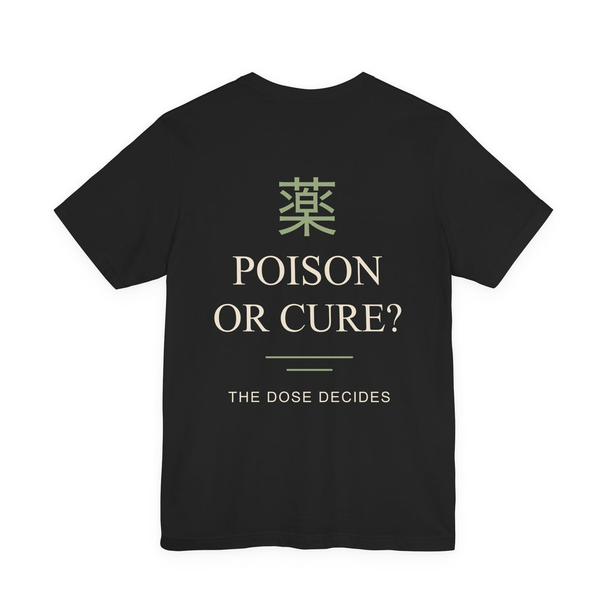 The Dose Makes Kanji Anime Soft Tee | Apothecary Japanese Streetwear