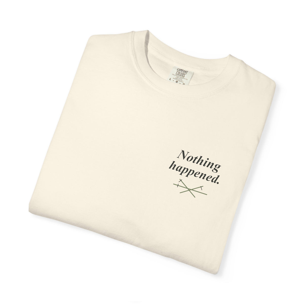 Nothing Happened Anime Quote Tee | Pirate Japanese Streetwear