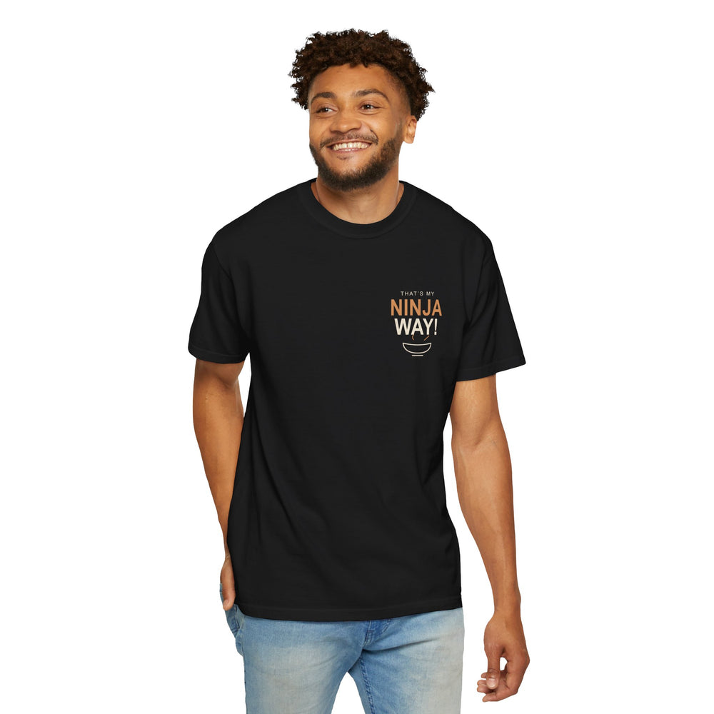 My Ninja Way Quote Heavyweight Tee in Black — studio front lifestyle — front view — supplier mockup
