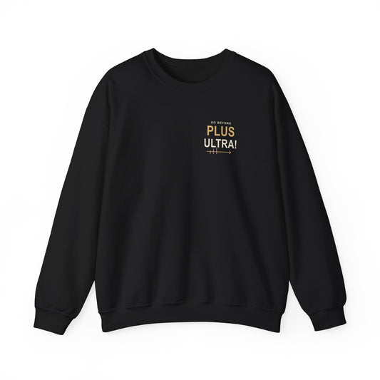 Go Beyond Quote Crewneck Sweatshirt | Inspired by All Might and the students of U.A. from My Hero Academia
