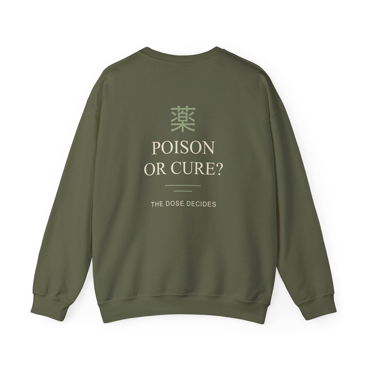 The Dose Makes Kanji Crewneck Sweatshirt | Inspired by Maomao from The Apothecary Diaries